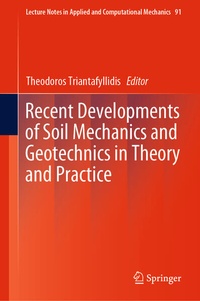 Enlarge image Cover: Recent Developments of Soil Mechanics and Geotechnics in Theory and Practice - Springer