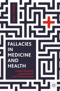 Cover: Fallacies in Medicine and Health - Palgrave Macmillan