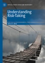 Cover: Understanding Risk-Taking - Palgrave Macmillan