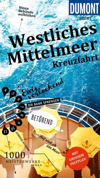 Abbildung von: DUMONT direkt Reiseführer E-Book Mittelmeerkreuzfahrt Westlicher Teil - DuMont Reiseverlag