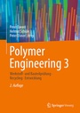 Cover: Polymer Engineering 3 - Springer Vieweg