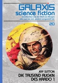 Cover: GALAXIS SCIENCE FICTION, Band 20: DIE TAUSEND AUGEN DES KRADO 1 - BookRix