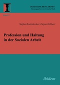 Cover: Profession und Haltung in der Sozialen Arbeit - ibidem