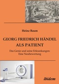 Cover: Georg Friedrich Haendel als Patient - ibidem