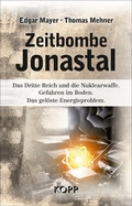 Cover: Zeitbombe Jonastal - Kopp Verlag