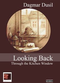 Enlarge image Cover: Looking Back Through the Kitchen Window - Pop, Traian