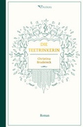 Cover: Die Teetrinkerin - 2Fl&uuml;gel Verlag