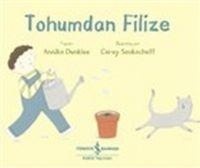 Enlarge image Cover: Tohumdan Filize - Türkiye Is Bankasi Kültür Yayinlari