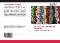 Enlarge image Cover: Control de Calidad de Semillas - Editorial Académica Española