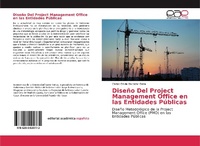 Abbildung von: Diseño Del Project Management Office en las Entidades Públicas - Editorial Académica Española
