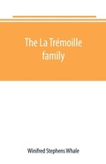 Cover: The La Tremoille family - ALPHA EDITION