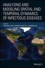 Cover: Analyzing and Modeling Spatial and Temporal Dynamics of Infectious Diseases - Wiley