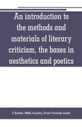 Cover: An introduction to the methods and materials of literary criticism, the bases in aesthetics and poetics - ALPHA EDITION