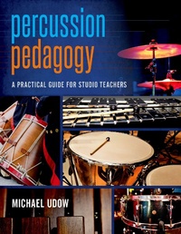 Abbildung von: Percussion Pedagogy - OUP eBook