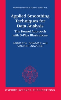 Enlarge image Cover: Applied Smoothing Techniques for Data Analysis - OUP eBook