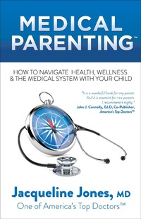 Enlarge image Cover: Medical Parenting - Morgan James Publishing