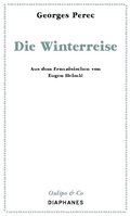 Cover: Die Winterreise - Diaphanes