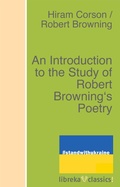 Cover: An Introduction to the Study of Robert Browning's Poetry - libreka classics