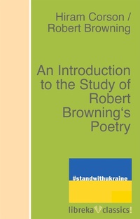 Enlarge image Cover: An Introduction to the Study of Robert Browning's Poetry - libreka classics