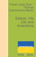 Cover: Edison, His Life and Inventions - libreka classics