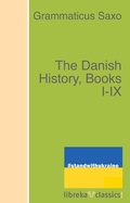 Cover: The Danish History, Books I-IX - libreka classics