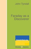 Cover: Faraday as a Discoverer - libreka classics