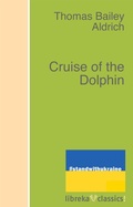 Cover: Cruise of the Dolphin - libreka classics