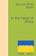 Cover: In the Heart of Africa - libreka classics