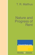 Cover: Nature and Progress of Rent - libreka classics