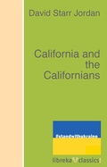 Cover: California and the Californians - libreka classics
