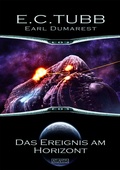 Cover: Earl Dumarest 26: Das Ereignis am Horizont - Atlantis