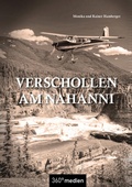 Cover: Verschollen am Nahanni - 360&deg; medien