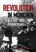 Cover: Revolution in M&uuml;nchen - Schiermeier, Franz