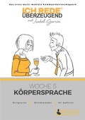 Cover: Ich REDE. &Uuml;berzeugend - Woche 5 K&ouml;rpersprache - Boost