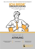 Cover: Ich REDE. &Uuml;berzeugend - Woche 2 Atmung - Boost