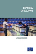 Cover: Reporting on elections - Council of Europe