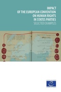 Cover: Impact of the European Convention on Human Rights in states parties - Council of Europe