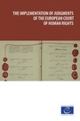Cover: The implementation of judgments of the European Court of Human Rights - Council of Europe