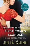 Cover: First Comes Scandal [Large Print] - Avon Books