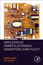 Cover: Simulation of Power Electronics Converters Using PLECS (R) - Academic Press