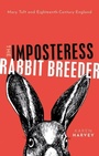Cover: The Imposteress Rabbit Breeder - Oxford University Press