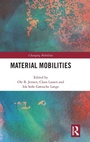 Cover: Material Mobilities - Routledge
