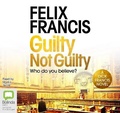 Cover: Guilty Not Guilty - Bolinda Audio Books