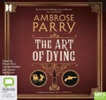 Cover: The Art of Dying - Bolinda/Canongate Audio