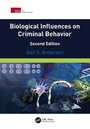 Cover: Biological Influences on Criminal Behavior - CRC Press
