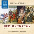 Cover: Our Island Story (Complete) - Naxos