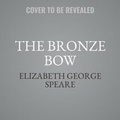 Cover: The Bronze Bow - Hmh Audio