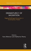 Cover: Dramaturgy of Migration - Routledge