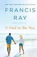 Cover: It Had to Be You - St. Martin's Griffin