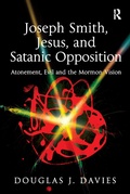 Cover: Joseph Smith, Jesus, and Satanic Opposition - Routledge